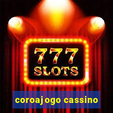 coroajogo cassino